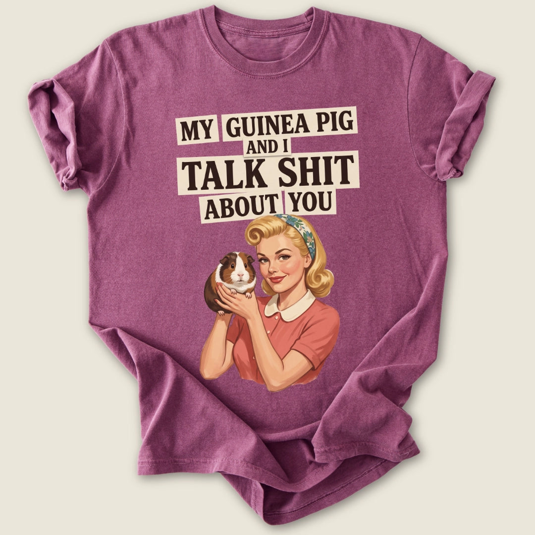 We Talk Sh*t T-shirt-Tee-Berry-Guinea Pig Culture