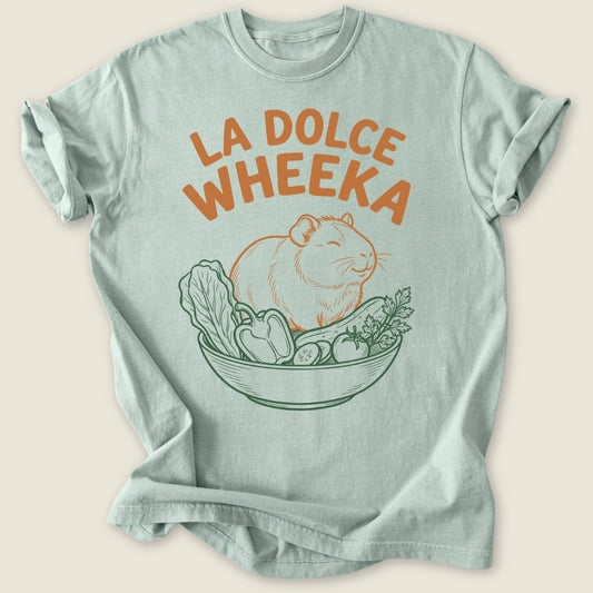 La Dolce Wheeka T-shirt