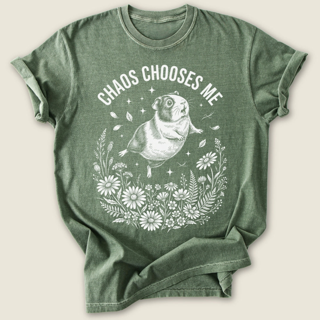 Chaos Chooses Me T-shirt-Tee-Moss-Guinea Pig Culture