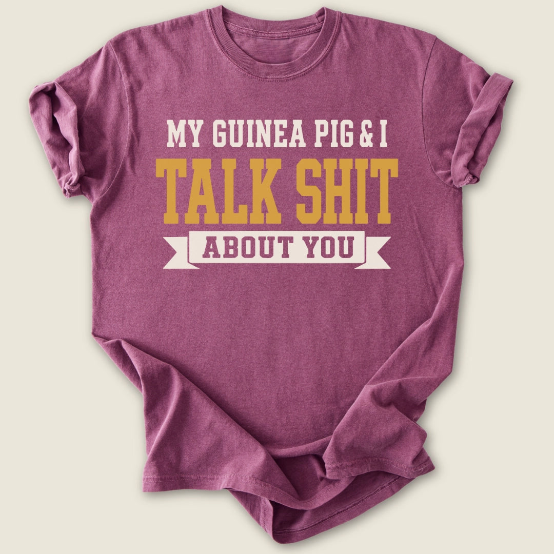 Guinea Pig & I Talk Sh*t T-shirt-Tee-Berry-Guinea Pig Culture
