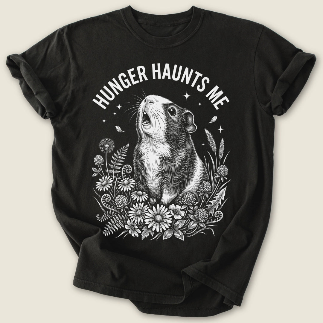 Hunger Haunts Me T-shirt-Tee-Black-Guinea Pig Culture