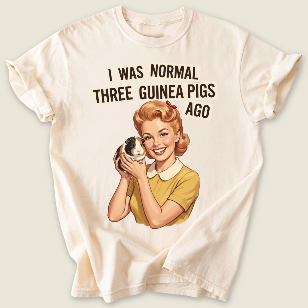 I Was Normal 3 Guinea Pigs Ago T-shirt-Tee-Ivory-Guinea Pig Culture