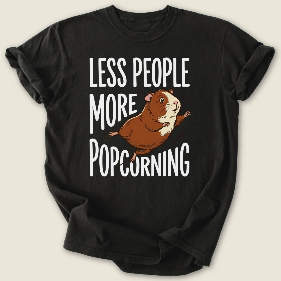 Less People More Popcorning T-shirt-Tee-Black-Guinea Pig Culture
