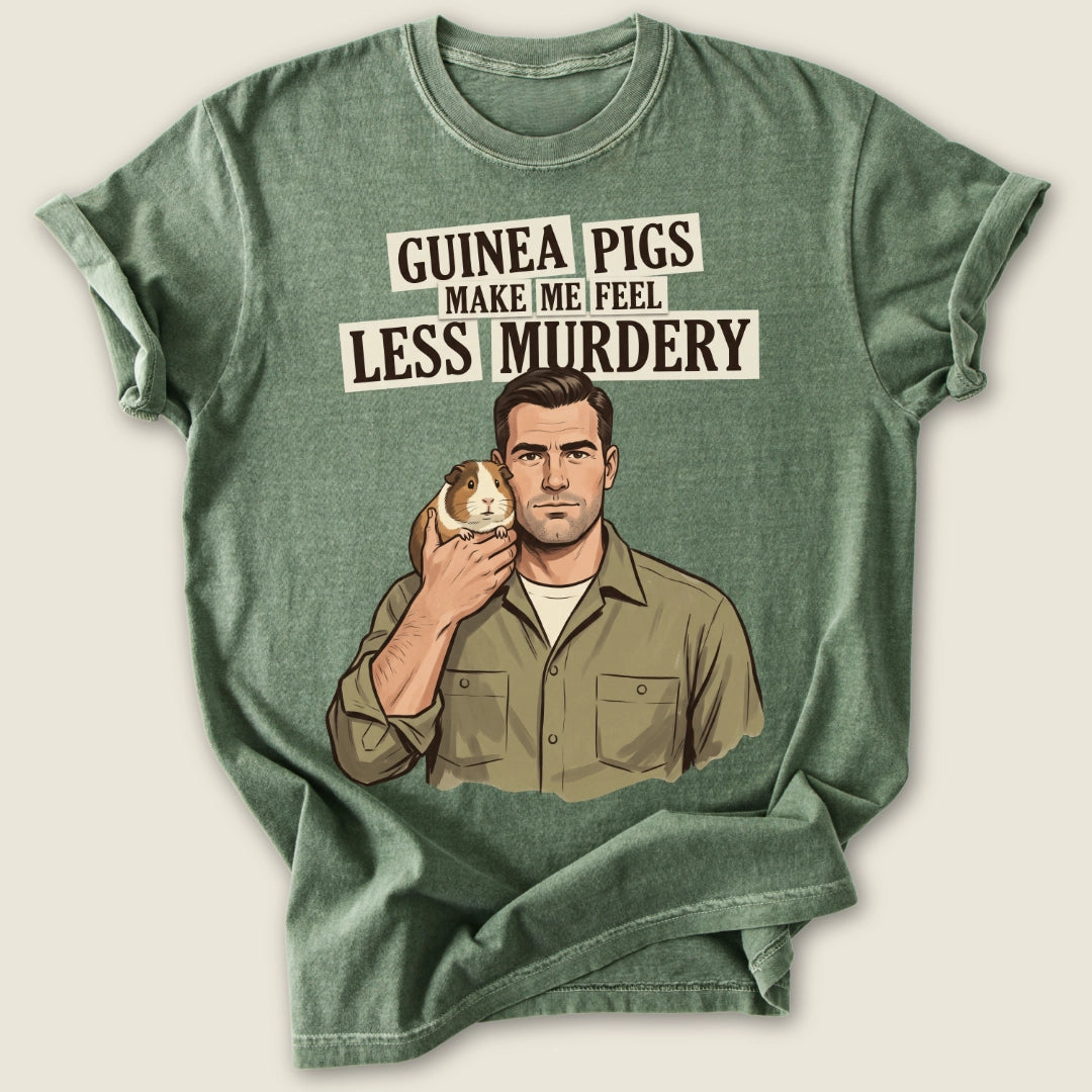 Make Me Feel Less Murdery T-shirt-Tee-Moss-Guinea Pig Culture