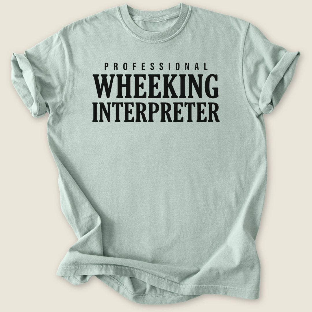Professional Wheeking Interpreter T-shirt-Tee-Bay-Guinea Pig Culture
