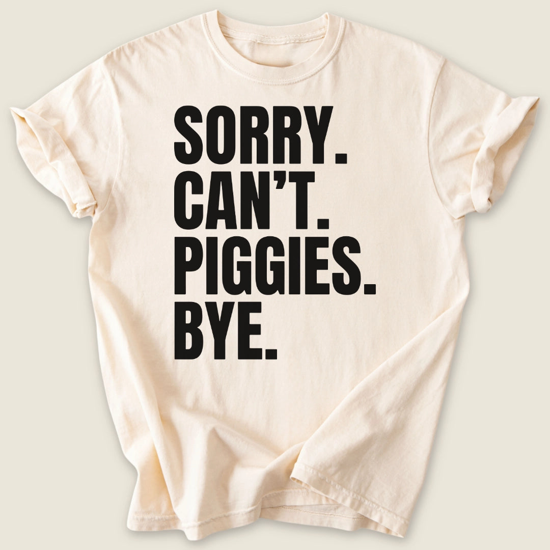 Sorry Can't Piggies Bye T-shirt-Tee-Ivory-Guinea Pig Culture