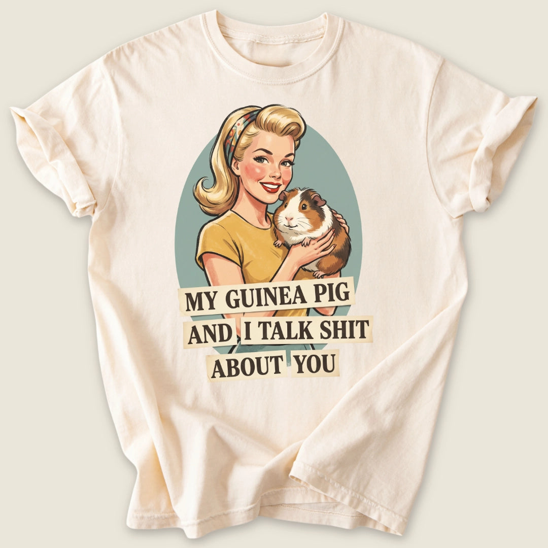 Talk Sh*t About You T-shirt-Tee-Ivory-Guinea Pig Culture